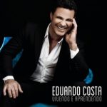 Download Eduardo Costa - Vivendo e Aprendendo (2015) via Torrent