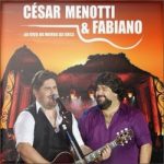 César Menotti e Fabiano - Ao Vivo No Morro Da Urca Torrent