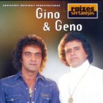 Download Gino e Geno - Raízes sertanejas - Vol. 01 via Torrent
