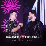 Download João Neto & Frederico - Em Sintonia - Ao Vivo via Torrent