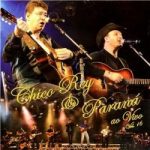 Download Chico Rey e Paraná - Vol. 16 Ao Vivo(2005) via Torrent
