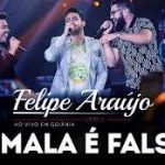 Felipe Araújo - A Mala é Falsa part. Henrique & Juliano - mais Tocada Youtube 2017