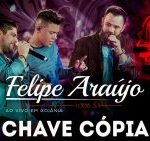 Felipe Araújo - Chave Cópia part. Jorge e Mateus - mais Tocada Youtube 2017