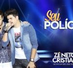 Zé Neto e Cristiano - Seu Polícia ( Zé Neto e Cristiano Ao vivo em São José do Rio Preto) - mais Toc...