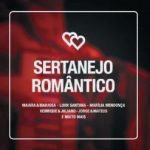 Download Sertanejo Romântico 2018