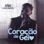 Download Mano Walter – Coração de Gelo [Single] Torrent