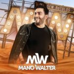 Download Mano Walter – Sem Rótulos Torrent