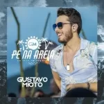 Download CD Gustavo Mioto Pé na Areia (Ao Vivo) (2019) [MP3] via Torrent