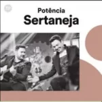 Download Potência Sertaneja - Spotify - 2019 Via Torrent