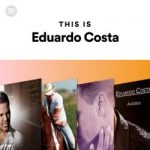Download This Is Eduardo Costa on Spotify 2020 Via Torrent