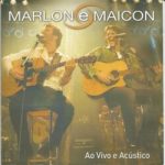 Download Marlon & Maicon -  Acústico (Ao Vivo) via Torrent