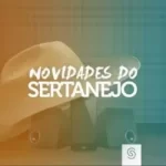 Download Novidade Sertanejo - Lançamentos (2020) Via Torrent