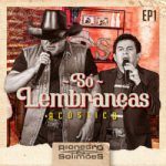 Download Só Lembranças - EP 1 - Rionegro & Solimões 2020 [Mp3] via Torrent