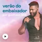 Download Verão do Embaixador por Gusttavo Lima (2020) [Mp3] via Torrent