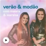 Download Verão & Modão com Maiara & Maraisa (2020) [Mp3] via Torrent