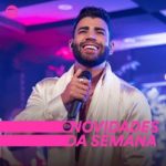 Download Novidades da Semana 13-06-2021 [Mp3] via Torrent