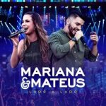 Download Mariana & Mateus Lado a Lado (Ao Vivo) (2021) [Mp3] via Torrent