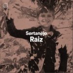 Download Sertanejo Raiz 10-10-2021 [Mp3] via Torrent