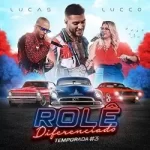 Download lucas Lucco - Rolê diferenciado temp. #3 [Mp3] via Torrent