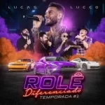 Download lucas Lucco - Rolê diferenciado temp. #1 [Mp3] via Torrent