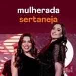 Download Mulherada Sertaneja - 25-02-2022 [Mp3] via Torrent