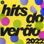 Download Hits do verão 2022 - YouTube Music (2022) [Mp3] via Torrent