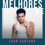 Download Luan Santana - As Melhores (2022) [Mp3] via Torrent