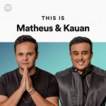 Download This Is Matheus & Kauan (2022) [Mp3] via Torrent